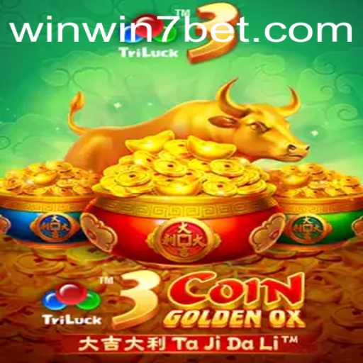 Discover the Thrills of 3CoinGoldenOX with WINWIN7