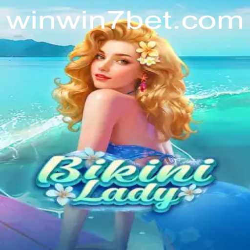Unlock the Adventure of 'BikiniLady' with WINWIN7