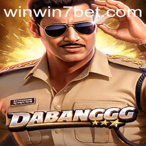 Mastering DABANGGG: A Deep Dive Into WINWIN7 Strategy and Gameplay