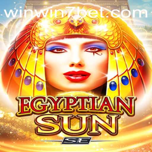 Discover the Intriguing World of EgyptianSunSE and the Excitement of WINWIN7