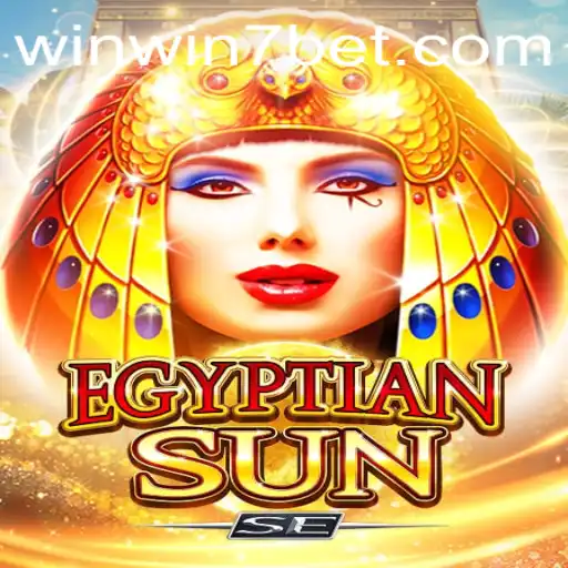 Discover the Intriguing World of EgyptianSunSE and the Excitement of WINWIN7