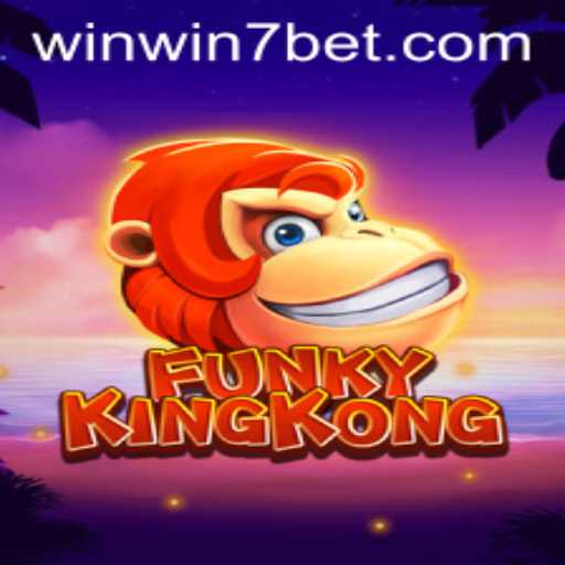 FunkyKingKong: The Latest Gaming Sensation with WINWIN7 Secret Code