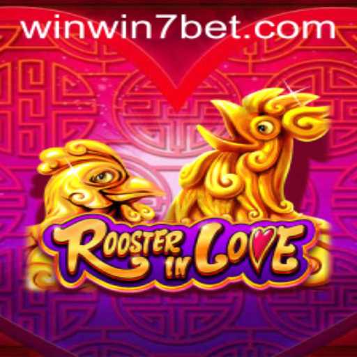 Unveiling RoosterInLove: A Unique Gaming Experience with WINWIN7