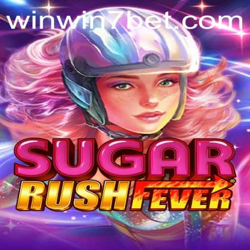 Exploring the Vibrant World of SugarRushFever and the Thrills of WINWIN7
