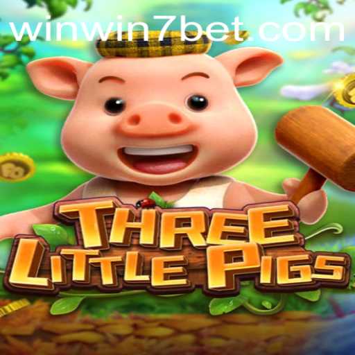 THREELITTLEPIGS: A Revolutionary Gaming Experience with WINWIN7