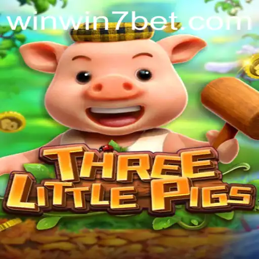 THREELITTLEPIGS: A Revolutionary Gaming Experience with WINWIN7