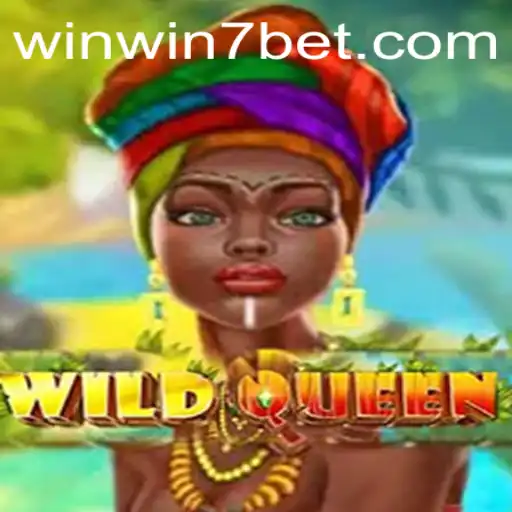 Exploring the Thrilling World of WildQueen: A Comprehensive Guide to WINWIN7